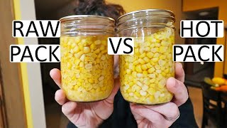 hot pack vs raw pack corn vegetables packing pressure canning
